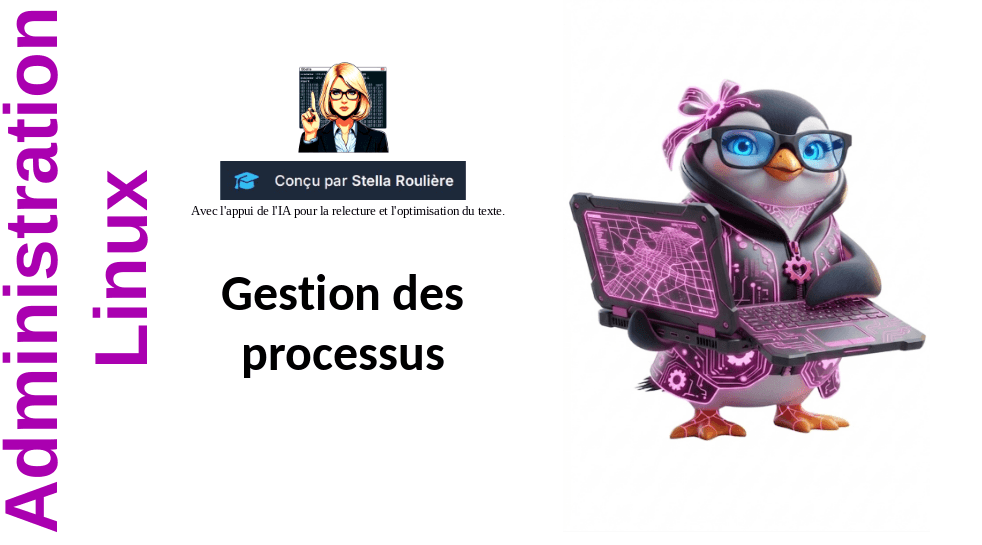 Administration Linux Leçon 11 "Gestion des processus"