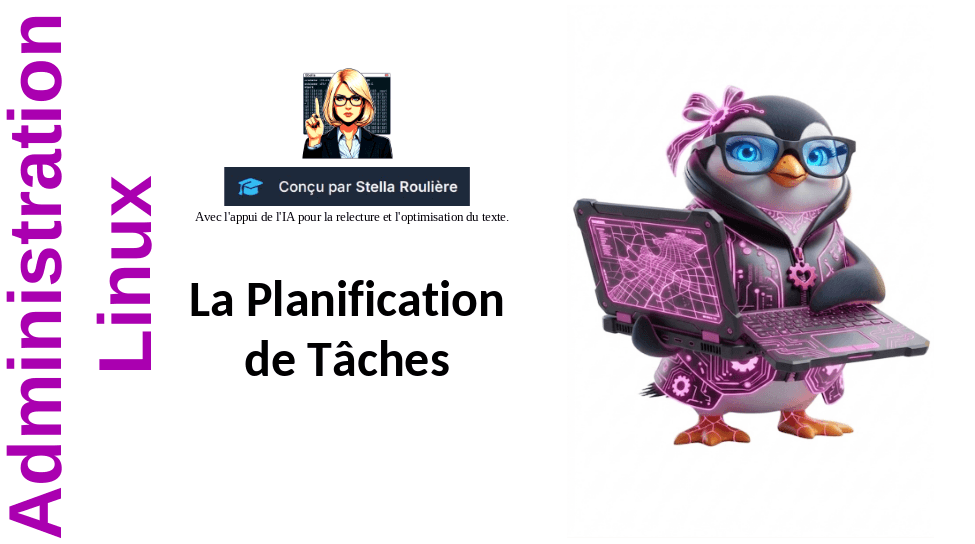 Administration Linux Leçon 12 "La Planification de Tâches "
