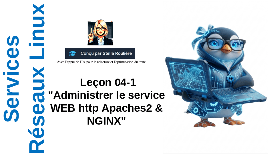 Services réseaux Linux Leçon 04-1 "Administrer le service WEB http Apaches2 & NGINX"